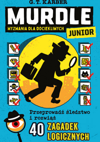 Murdle Junior. Wyzwania dla dociekliwych