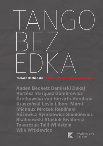 Tango bez Edka. Eseje o literaturze współczesnej