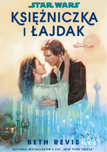Star Wars: Księżniczka i łajdak