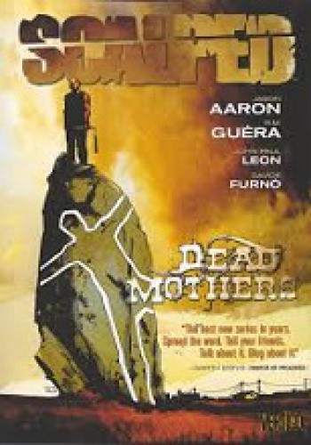 Scalped Vol. 3: Dead Mothers