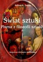 Świat sztuki. Pisma z filozofii sztuki