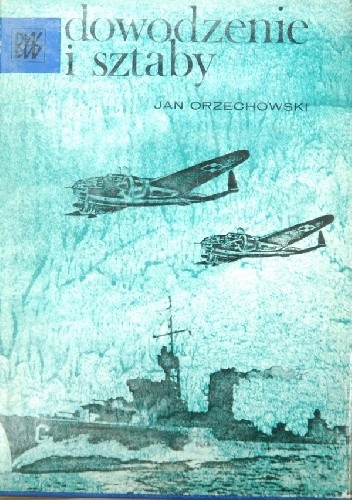 Dowodzenie i sztaby. Okres międzywojenny (1918-1939)
