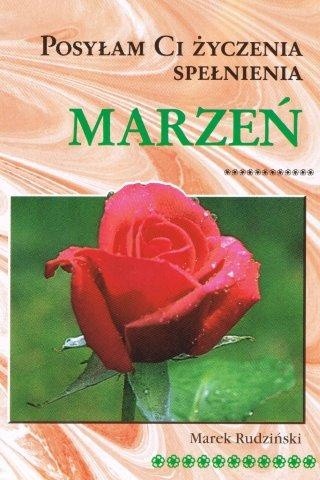 Posyłam Ci życzenia spełnienia marzeń