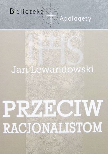 Przeciw racjonalistom