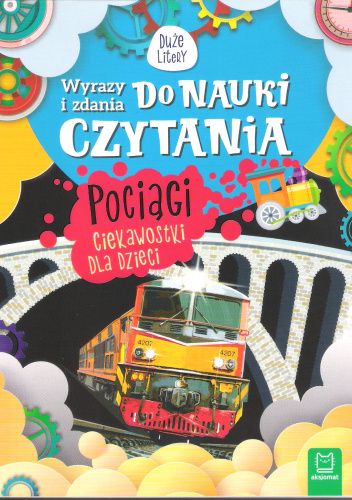 Pociągi. Ciekawostki dla dzieci.