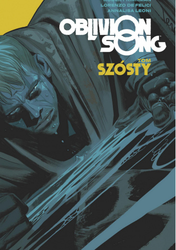 Oblivion Song, tom 6