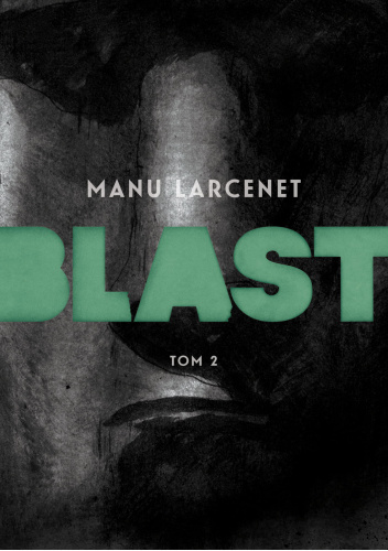 Blast: Tom 2
