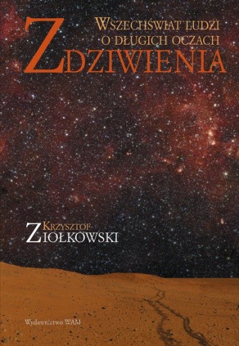 Zdziwienia. Wszechświat ludzi o długich oczach