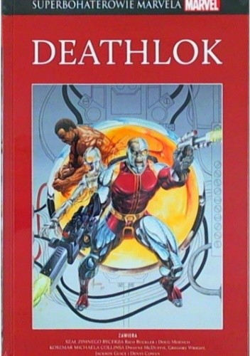 Deathlok: Szał zimnego rycerza / Koszmar Michaela Collinsa
