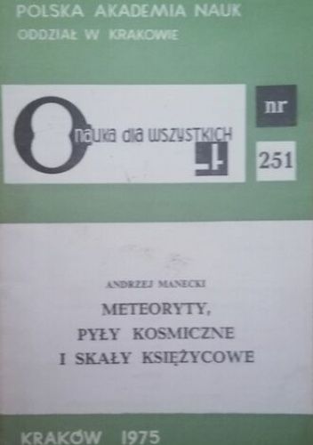 Meteoryty, pyły kosmiczne i skały księżycowe