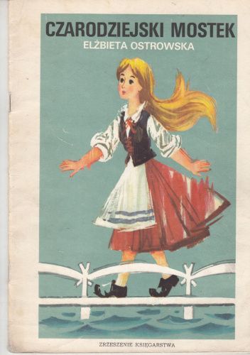 Czarodziejski mostek.