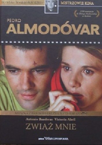 Pedro Almodóvar. Zwiąż mnie (książka + film)