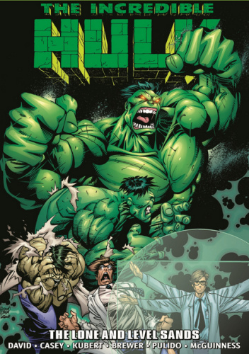Incredible Hulk Epic Collection. The Lone and Level Sands