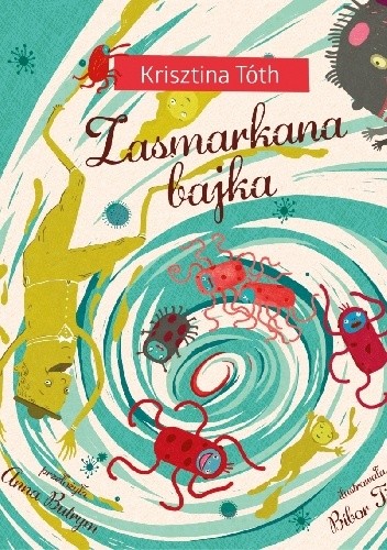 Zasmarkana bajka