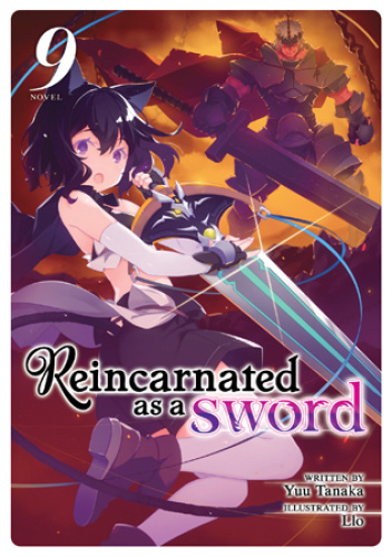Reincarnated as a Sword, Vol. 9 (light novel)