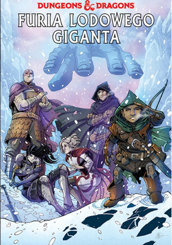 Dungeons & Dragons. Furia Lodowego Giganta. Tom 3