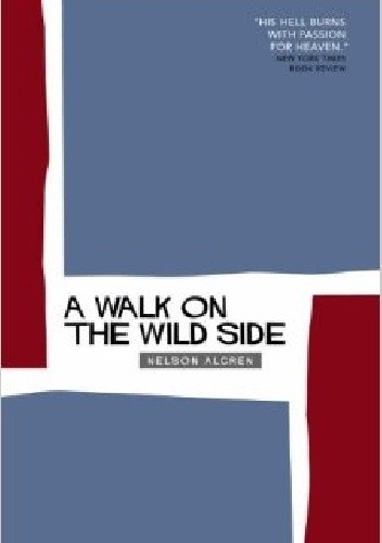 A Walk on the Wild Side