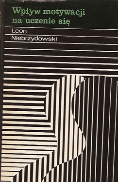 Wpływ motywacji na uczenie się