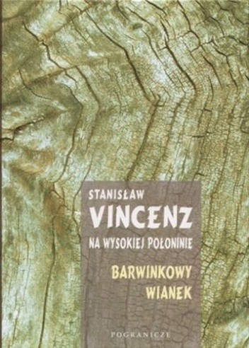 Na wysokiej połoninie. Pasmo III. Barwinkowy wianek