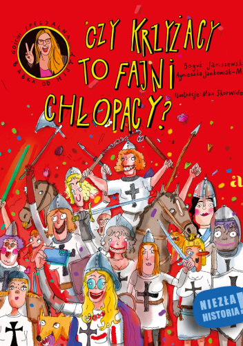 Czy Krzyżacy to fajni chłopacy?