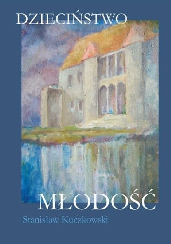 Dzieciństwo – Młodość
