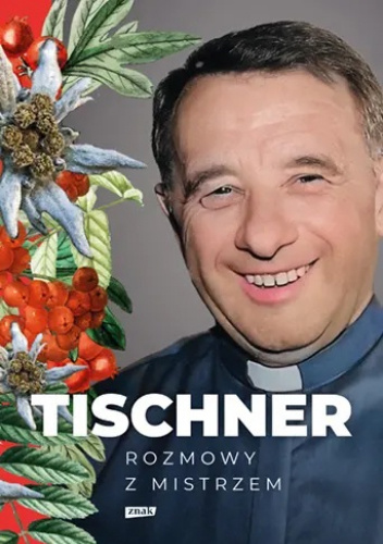 Tischner. Rozmowy z mistrzem