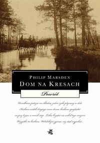 Dom na Kresach. Powrót