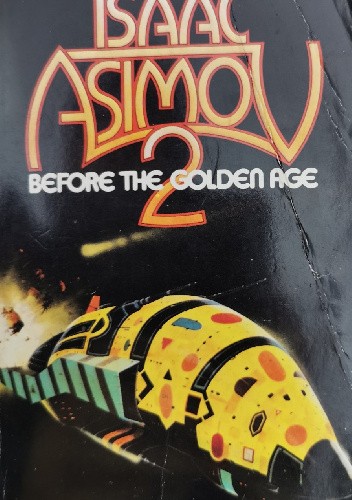 Before the Golden Age 2
