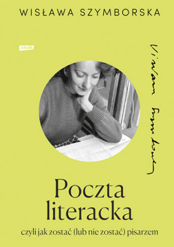 Poczta literacka czyli jak zostać (lub nie zostać) pisarzem