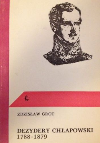 Dezydery Chłapowski 1788-1879
