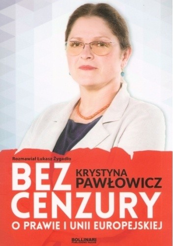Bez cenzury. O prawie i Unii Europejskiej