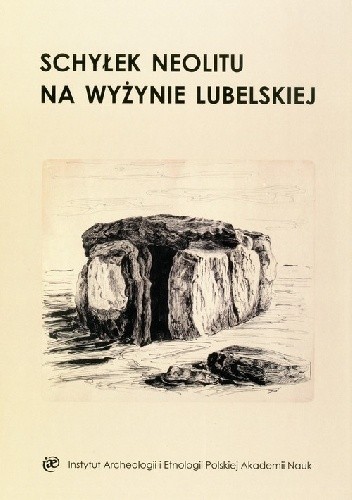 Schyłek neolitu na Wyżynie Lubelskiej