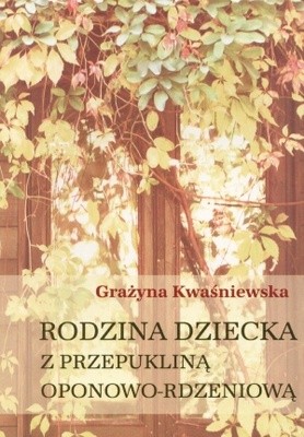 Rodzina dziecka z przepukliną oponowo-rdzeniową