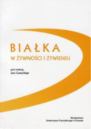 Białka w żywności i żywieniu