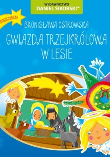 Gwiazda trzejkrólowa W lesie