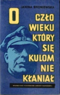O człowieku, który się kulom nie kłaniał