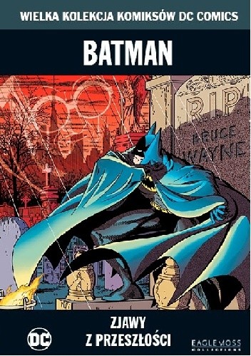 Batman: Zjawy z przeszłości