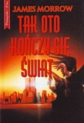 Tak oto kończy się świat