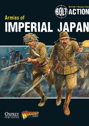 Bolt Action: Armies of Imperial Japan
