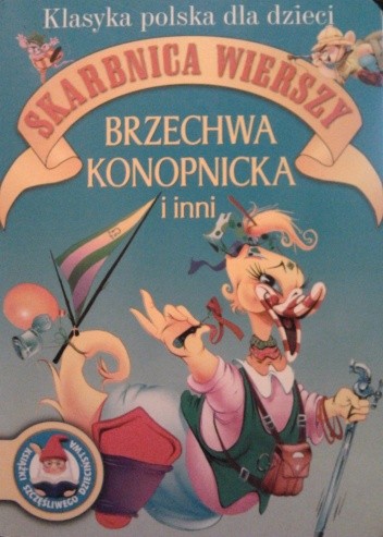 Skarbnica wierszy. Brzechwa, Konopnicka i inni