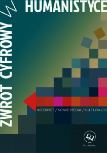 Zwrot cyfrowy w humanistyce