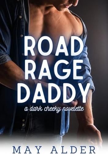 Road Rage Daddy