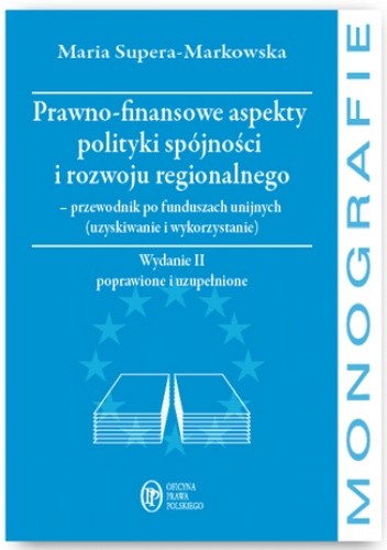 Prawno-finansowe aspekty polityki spójności i rozwoju regionalnego