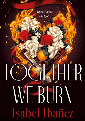 Together We Burn