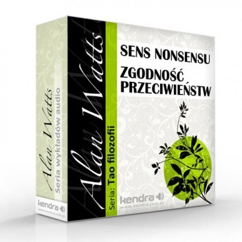 Sens nonsensu / Zgodność przeciwieństw