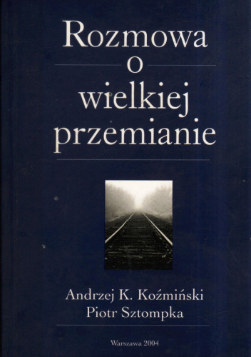 Rozmowa o wielkiej przemianie