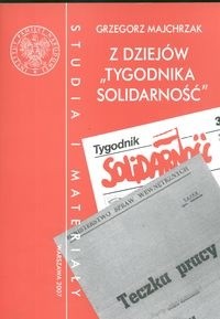 z dziejów tygodnika Solidarność