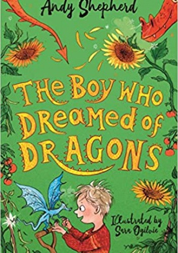 The Boy Who Dreamed of Dragons