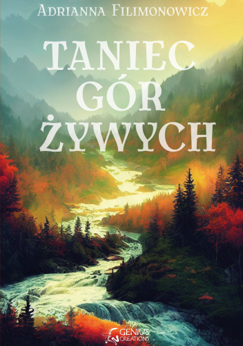 Taniec gór żywych