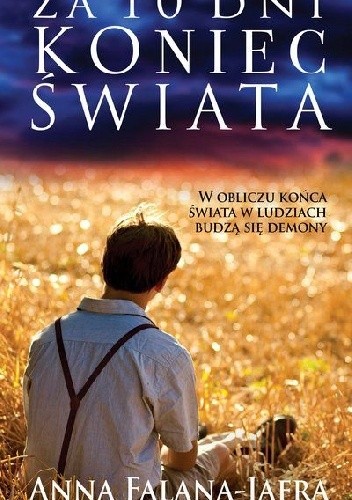 Za 10 dni koniec świata